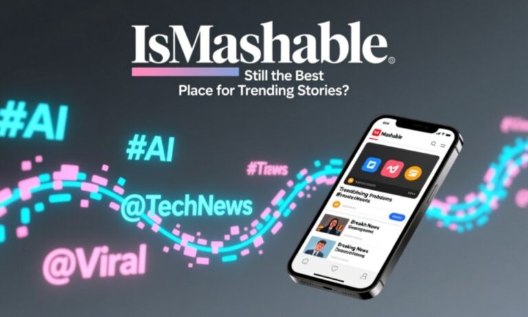 Is Mashable Still the Best Place for Trending Stories