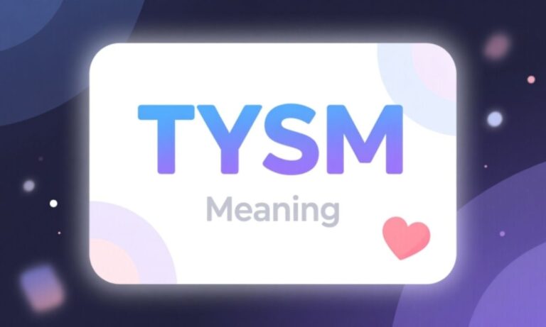 TYSM Meaning