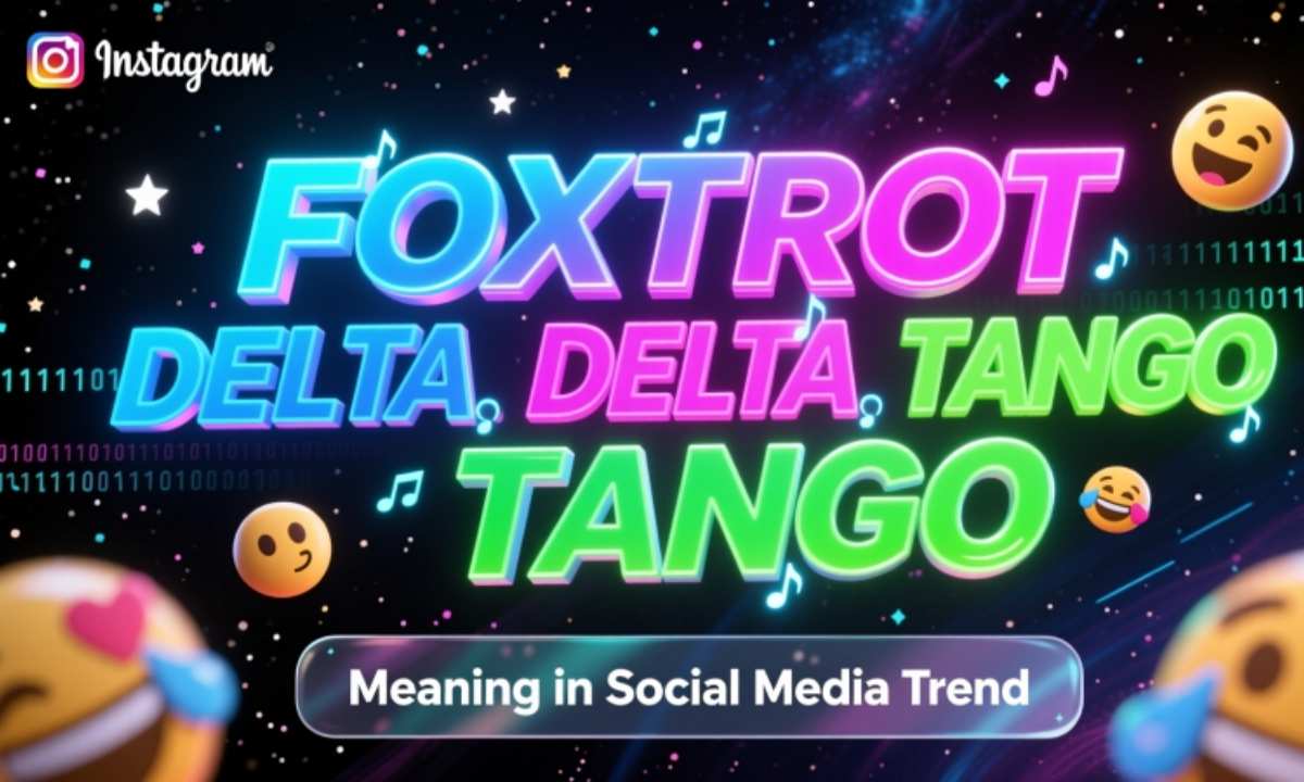 Foxtrot Delta Tango Meaning in Social Media Trend