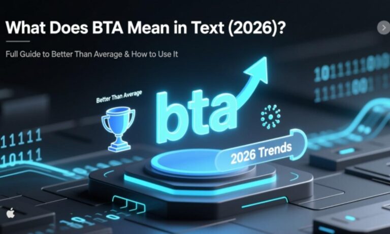 what does bta mean in text (2026) Full Guide to Better Than Average & How to Use It